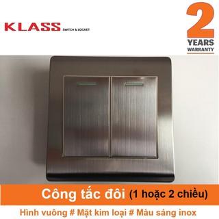 (Công tắc ổ cắm KLASS) Công tắc đôi 1/2 chiều hình vuông mặt kim loại màu bạc sáng inox KLASS 86KL5 86KL5-003 86KL5-004