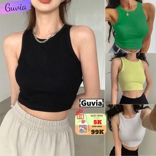 Áo Croptop Ba Lỗ Nữ NGƯỢC Trơn GUVIA Ôm Body Chất Tốt, Áo CRT Kiểu nữ ôm thun gân mềm mát GUVIA