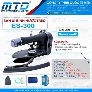 Bàn ủi hơi nước bình treo công nghiệp ES-300 SILVER STAR - Hàng chính hãng