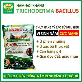 Nấm đối kháng trichoderma bacillus TRIBAC