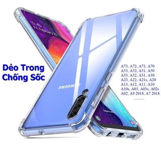 Ốp Lưng Dẻo Trong Chống Sốc Samsung A73 A72 A71 A70 A53 A52 A51 A50 A33 A32 A31 A30 A23 A22 A21s A20 A13 A12 A11 A03 A02