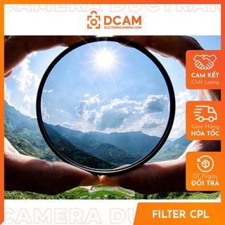 [Mã ELMS10 giảm 6% đơn 50K] FILTER CPL kính lọc đường kính phi 40,5mm 43mm 49mm 52mm 55mm 58mm 62mm 67mm 72mm 77mm 82mm