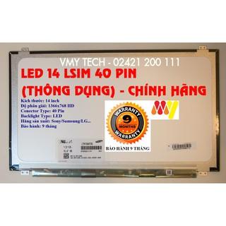 Màn Hình Laptop 14 Inch LED Mỏng - Slim 40 Pin ThayThế Cho Dell HP Lenovo Toshiba LG Asus HÀNG CHẤT LƯỢNG