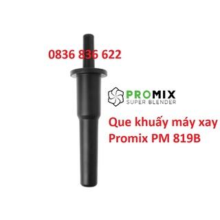 Que khuấy máy xay sinh tố Promix PM 819B