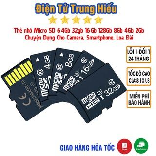 Thẻ nhớ Micro SD 32gb/64gb/16gb/8gb/4gb/2gb, Tốc độ cao chuyên dụng camera, smartphone, loa đài, đầu đọc thẻ