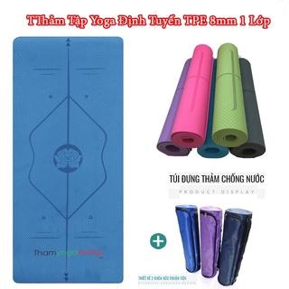 Thảm Tập Yoga Định Tuyến TPE Loại 1 dầy 8mm 1 lớp và 6mm 2 lớp , túi chống nước Cao Cấp 2022