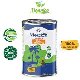 Nước cốt dừa Hữu cơ Vietcoco đóng hộp lon dung tích 400 ml ăn Keto, ăn chè, kho thịt - Organic Coconut Cream OGANICO 22