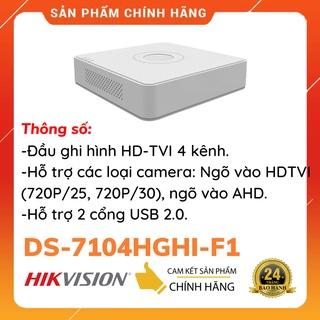 Đầu ghi hình HD-TVI 4 kênh TURBO 3.0 HIKVISION DS-7104HGHI-F1