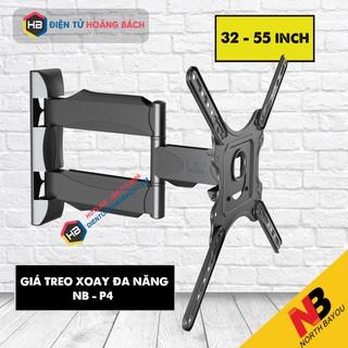 [Mã ELMS10 giảm 6% đơn 50K] [Chính Hãng] Giá treo tivi xoay đa năng NB P4 / NB P40 32 - 55 - 60 inch - Xoay mọi góc độ