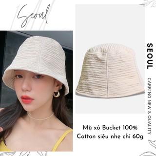 Nón bucket cao cấp 100% Cotton chống nắng, siêu nhẹ, mũ bucket vải xô thoáng mát Hotrend hè 2021