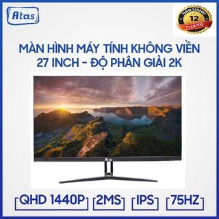 Màn Hình Máy Tính Gaming Atas 27 Inch Độ Phân Giải 2K Tấm nền IPS