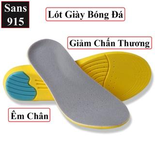 Lót giày đá bóng cao cấp Sans915 êm chân giảm size chống rộng và đau chân 4D thể thao massage chạy bộ tennis