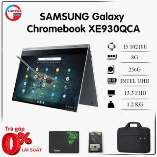 [Mới 100% Có Bút] Laptop mỏng nhẹ SAMSUNG Galaxy Chromebook XE930QCAI(Core i5 10210U  8GB RAM - 256GB SSD NVMe - 13.3")