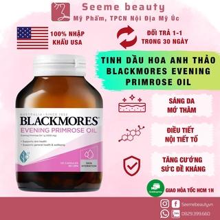 [DATE 2025] Tinh Dầu Hoa Anh Thảo Blackmores Evening Primrose Oil hàng Úc SeeMe beauty VC-012