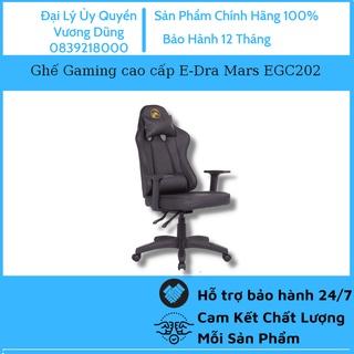 Ghế Gaming cao cấp E-Dra Mars EGC202 - Ghế chơi game cao cấp - Bọc da cao cấp PU dễ dàng lau chùi sạch sẽ - BH 12 tháng