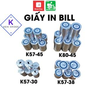 GIẤY IN BILL K80, K57, K58, POS, TAXI, GIẤY IN NHIỆT, IN HÓA ĐƠN NHÀ HÀNG, CÀ PHÊ, TẠP HÓA, SIÊU THỊ (57mm, 58mm, 80mm)