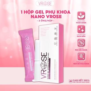 Gel vệ sinh phụ nữ giảm viêm nhiễm Nano Vrose 1 hộp 3 ống 15g