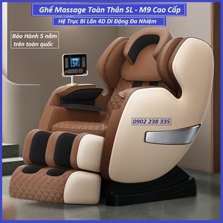 Ghế Massage Toàn Thân SL - M9. Ghế Massage Trị Liệu Toàn Toàn Thân. Luxury Massage Chair  Chip Thông Minh Thế Hệ Mới . .