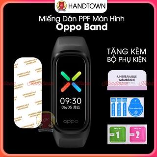 Miếng Dán Màn hình PPF NTPU Oppo Band Cường Lực Dẻo Trong Suốt Đồng Hồ Thông Minh Chống Trầy Xước Bảo Vệ Mặt Đồng Hồ