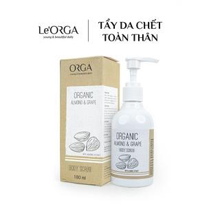 Le'Orga Tẩy Tế Bào Chết Toàn Thân Hạnh Nhân- Gel Scrub Body Hạt Tẩy Kì Ngừa Mụn, Trẻ Hóa, Trắng Da Body 180ml