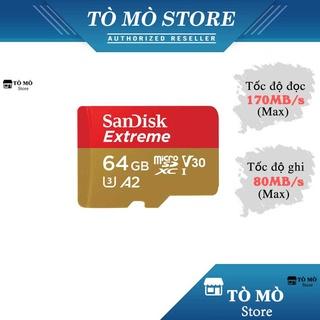 Thẻ nhớ MicroSDXC SanDisk Extreme 64GB A2 ~ 170MB/s - Bảo hành 5 năm