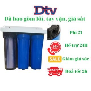 Bộ lọc nước 3 cốc, lọc nước sinh hoạt đầu nguồn 10inch ren 21- DTVSHOP