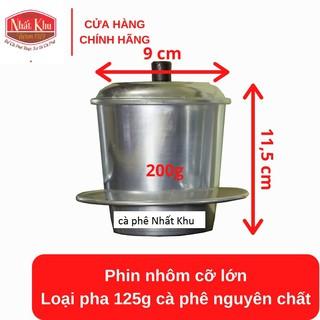 Phin nhôm cỡ lớn pha 125g cà phê nguyên chất