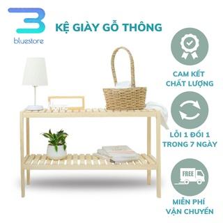 Kệ Gỗ Để Giày Dép Gỗ Thông Nhập Khẩu BLUE STORE - Giá Để Giày Dép 2 Tầng Trang Trí Phòng - Bảo Hành 1 Năm