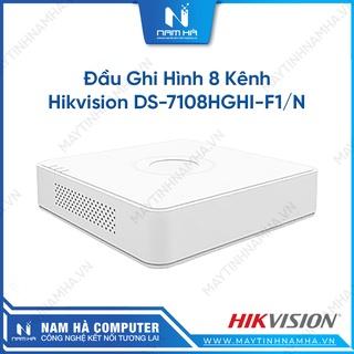 Đầu ghi hình 8 kênh Hikvision DS 7108HGHI F1/N / 7208HGHI K1 Hàng Chính Hãng