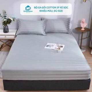 Bộ ga giường và vỏ gối Cotton 3F Khách sạn trơn nhiều màu, đủ size nệm DREAMHOME