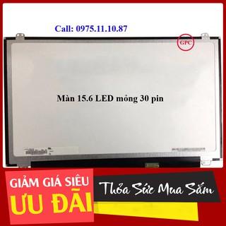 [Ko Ship COD] Màn Hình Laptop 15.6 Led Mỏng 30 Pin (do màn dễ vỡ)