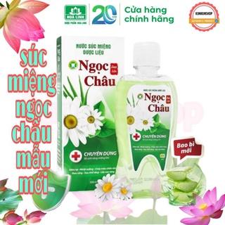 Nước Súc Miệng Dược Liệu Ngọc Châu 350ml mẫu mới