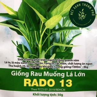 Hạt giống Rau muống lá lớn 50gr, cọng to, mềm, trồng quanh năm