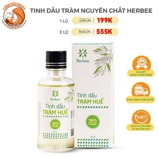 Tinh Dầu Tràm Huế Herbee Nguyên Chất