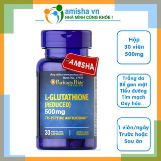 Viên Uống Trắng Da, Chống Oxy Hóa, Bổ Gan - Glutathione 500mg 30 viên