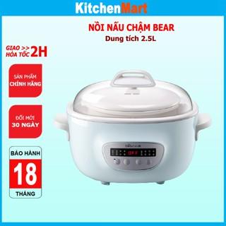 Nồi nấu cháo chậm Bear 2.5L nồi chưng yến nấu cháo cho bé, KitchenMart – Hàng chính hãng BH 18 tháng