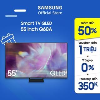 [Mã ELMALL6 giảm 4% và SAM5 giảm thêm 500K] Smart Tivi Samsung 55 Inch QLED 4K QA55Q60AAKXXV - Miễn phí lắp đặt