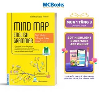 Sách - Mindmap English Grammar - Ngữ Pháp Tiếng Anh Bằng Sơ Đồ Tư Duy Cho Người Học Căn Bản - Học Kèm App