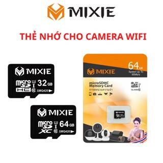 Thẻ nhớ Micro SD Mixie 32G,64G chuyên dùng cho camera wifi, chính hãng, bảo hành 3 năm
