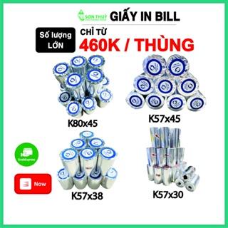 GIẤY IN BILL K80, K57, K58 Giấy in Nhiệt Giá Rẻ, Shop Online, Cafe, Cửa Hàng,TAXI, POS Cầm Tay Now/Grab/Goviet