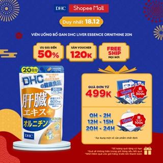 [Mã COSDHCBD3 giảm 8% đơn 250K] Viên Uống Bổ Gan DHC Liver Essence Ornithine 20 Ngày
